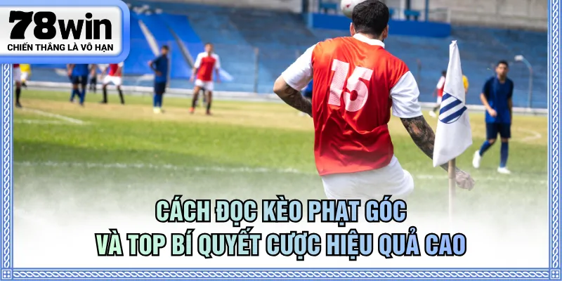Kèo phạt góc